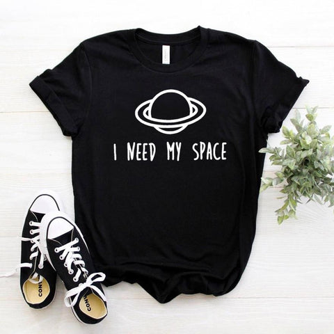 I NEED MY SPACE ALIEN Print Women tshirt Cotton Hipster Funny t-shirt Gift Lady Yong Girl Top Tee Drop Ship ZY-399 - webtekdev