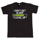 Level Up Mens Funny Gamer T-Shirt - PC Video Game Birthday Gift For Him Dad Tshirt Tops T Shirt Fashion Classic Streetwear - webtekdev