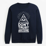 2020 new harajuku clothing man Dont Trust Anyone autumn winter fleece hoodies Illuminati All Seeing Eye sweatshirt men pullovers - webtekdev