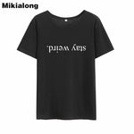 Mikialong Stay Weird Print Punk Rock Tshirt Women 2018 Summer BlackWhite Cotton Tee Shirt Femme Tops Casual Loose T-shirt Women - webtekdev